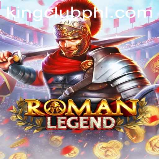 Exploring the World of RomanLegend: The KING CLUB Experience